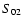$S_{\rm02}$