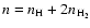 $n = n_{\rm H} + 2 n_{{\rm H}_2}$