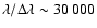 $\lambda/\Delta\lambda \sim 30~000$