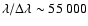 $\lambda/\Delta\lambda \sim 55~000$