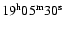 $\rm 19^h 05^m 30^s$