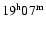$\rm 19^h 07^m$