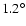 $1.2^\circ$
