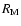$R_{{\rm M}}$
