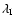 $\lambda_{{\rm I}}$