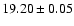 $19.20\pm0.05$