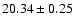 $20.34\pm0.25$