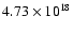 $4.73\times10^{18}$