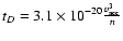 $t_D=3.1\times 10^{-20}
\frac{v^{3}_{\rm acc}}{n}$