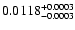 $\rm0.0118^{+0.0003}_{-0.0003}$