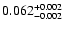 $\rm0.062^{+0.002}_{-0.002}$