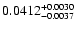 $\rm0.0412^{+0.0030}_{-0.0037}$