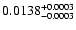 $\rm0.0138^{+0.0003}_{-0.0003}$