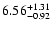 $\rm 6.56^{+1.31}_{-0.92}$