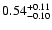 $\rm0.54^{+0.11}_{-0.10}$