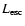 $L_{\rm esc}$