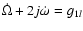 $\dot{\Omega}+2j \dot{\omega} = g_{1l}$