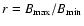 $r=B_{\rm max}/B_{\rm min}$