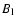 $B_{\rm l}$