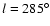 $ l = 285^{\circ}$
