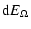 $\displaystyle {\rm d}E_{\Omega}$