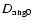 $D_{\rm ang0}$