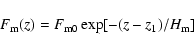 \begin{displaymath}%
F_{\rm m}(z) = F_{{\rm m}0}\exp[-(z-z_1)/H_{\rm m}]
\end{displaymath}