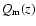 $Q_{\rm m} (z)$