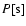 $P {\rm [s]}$