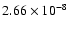 $ 2.66 \times 10^{-8}$