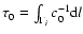 $\tau_0=\int_{\Gamma_i} c_0^{-1} {\rm d}l$