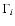 $\Gamma_i$