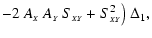 $\displaystyle -2~A_{\scriptscriptstyle{X}}~A_{\scriptscriptstyle{Y}}~S_{\scriptscriptstyle{XY}}+S_{\scriptscriptstyle{XY}}^2\big)~\Delta_1 ,$