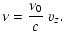 $\displaystyle \nu=\frac{\nu_0}{c}~v_{\scriptscriptstyle{Z}}.$