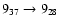 $9_{37}\to 9_{28}$