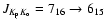$J_{K_{\rm p}K_{\rm o}}=7_{16}\to6_{15}$