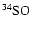$\rm ^{34}SO$
