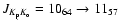 $J_{K_{\rm p}K_{\rm o}}=10_{64}\to 11_{57}$