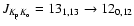 $J_{K_{\rm p}K_{\rm o}}=13_{1,13}\to 12_{0,12}$