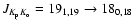 $J_{K_{\rm p}K_{\rm o}}=19_{1,19}\to 18_{0,18}$