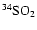 $\rm ^{34}SO_2$