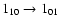 $1_{10}\to1_{01}$