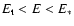$E_{\rm t}<E<E_{*}$