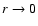 $r\rightarrow 0$