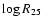 $\log R_{25}$