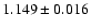 $ 1.149\pm 0.016$