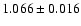 $ 1.066\pm 0.016$