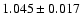 $ 1.045\pm 0.017$