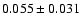 $ 0.055\pm 0.031$