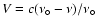 $V=c (\nu_\circ - \nu) / \nu_\circ$